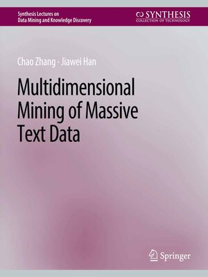 cover image of Multidimensional Mining of Massive Text Data